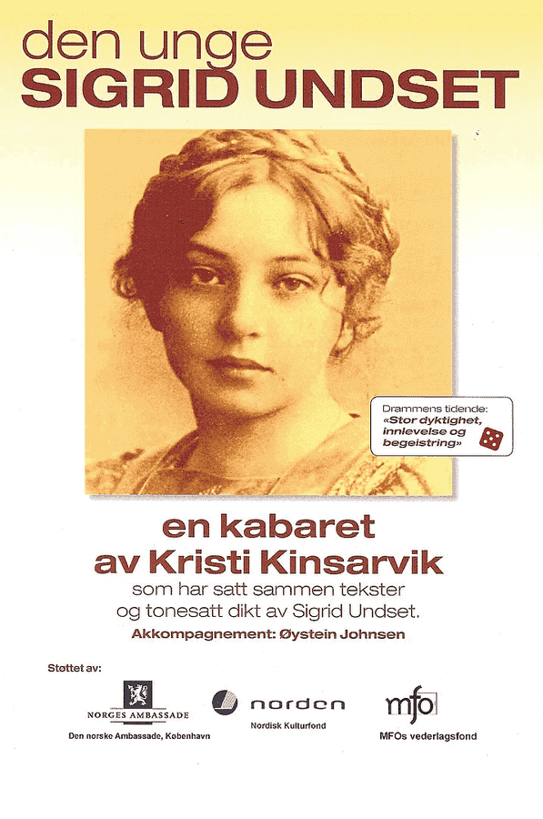 Den unge Sigrid Undset - en kabaret av Kristi Kinsarvik